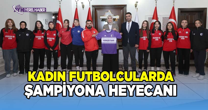 Vali Kübra Güran Yiğitbaşı, Taşoluk Belediyesi U17 Kadın Futbol Takımı'nı Türkiye Şampiyonası öncesi uğurladı