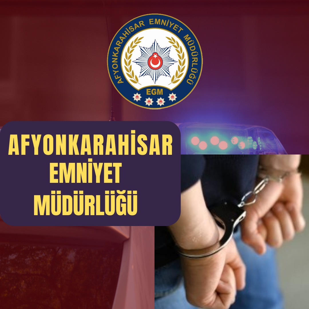 Afyonkarahisar da Aranan 2 Şahıs Polis Ekiplerince Yakalandı