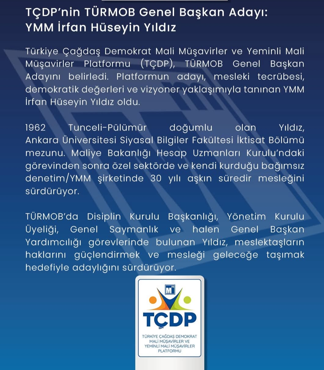 TÇDP, TÜRMOB Genel Başkan Adayı Olarak YMM İrfan Hüseyin Yıldız'ı Açıkladı