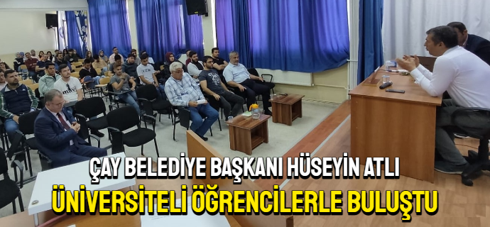 Başkan Atlı, Üniversiteli gençlerle buluştu