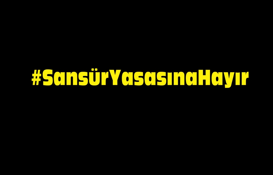 #SansürYasasınaHayır