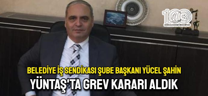 Belediye-İş Sendikasından grev kararı