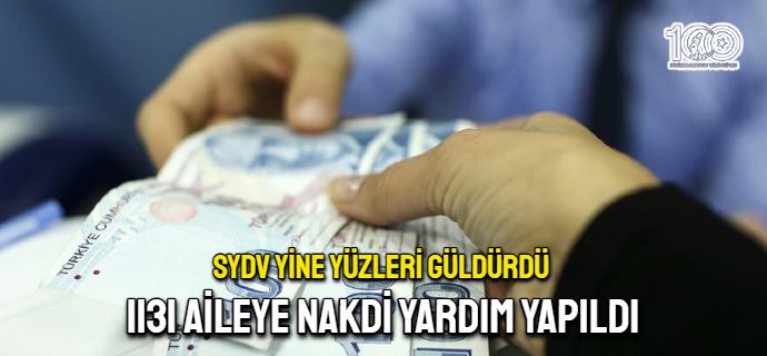 SYDV tarafından 1131 aileye nakdi yardım yapıldı